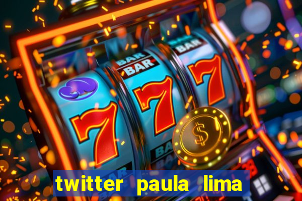 twitter paula lima musa do corinthians